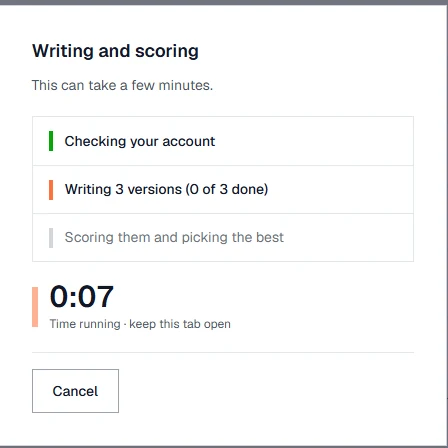 Writing and scoring window: checking your account, writing 3 versions, scoring them and picking the best, with the running time